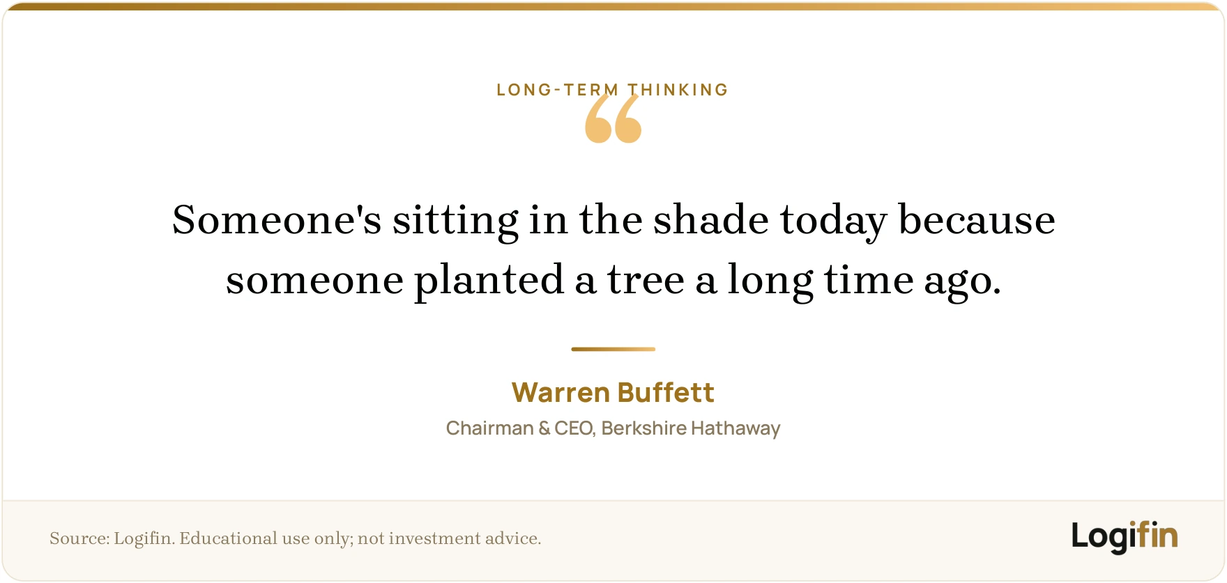 Warren Buffett quote on a Logifin card: someone's sitting in the shade today because someone planted a tree a long time ago.