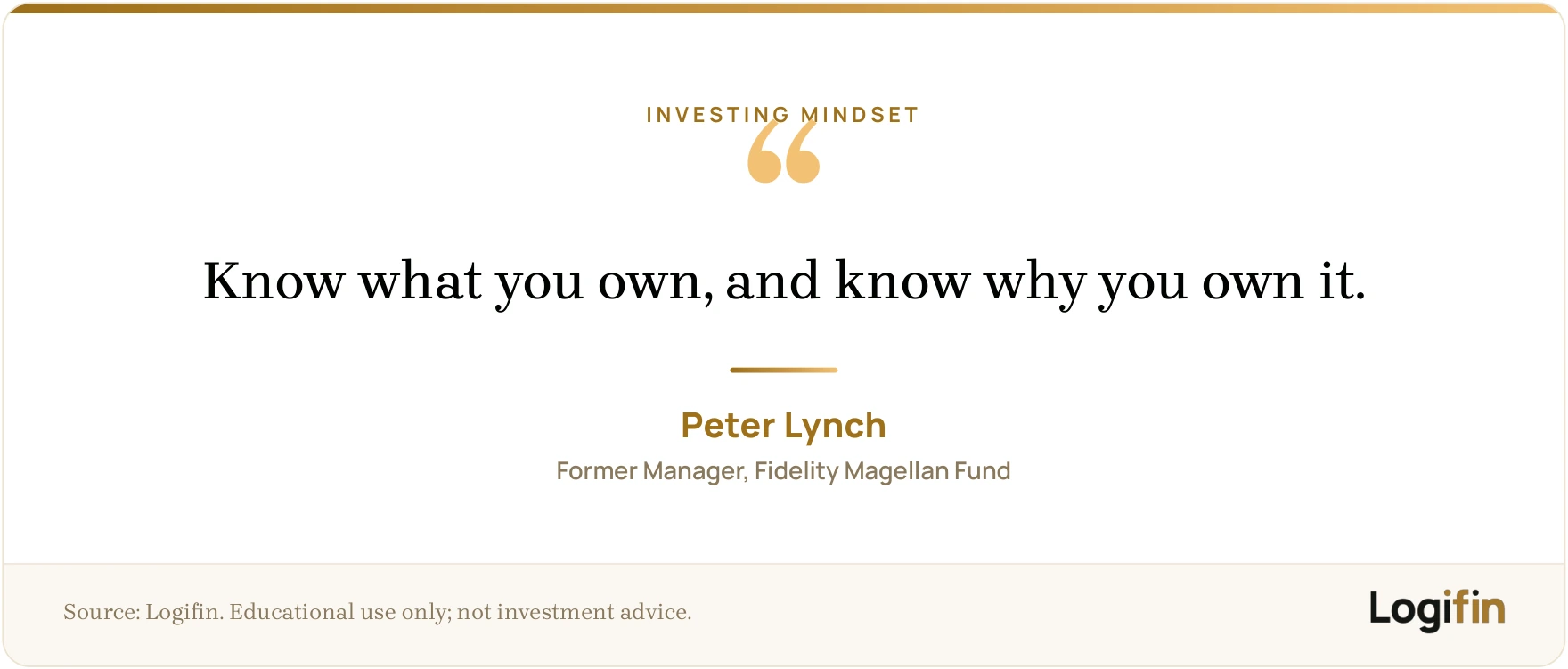 Peter Lynch quote advising investors to know what they own and know why they own it, on a Logifin branded card